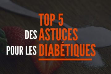 top 5 astuces diabétiques
